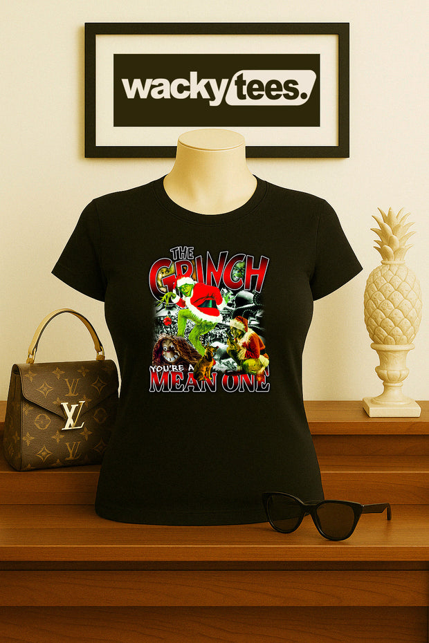 Your a Mean One Mr Grinch Christmas Holiday Graphic Tee Shirt
