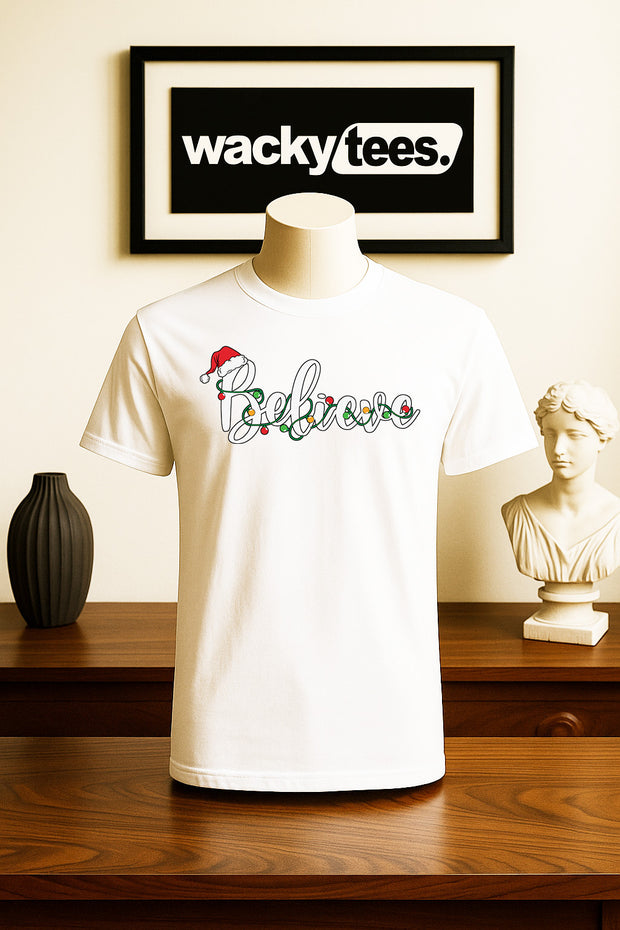 Believe In Christmas Text Holiday Funny Graphic Tee Shirt