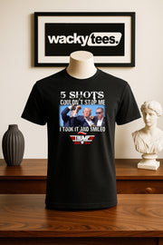 5 Shots Couldn't Stop Me I Took It and Smiled Trump 2024 America Graphic Tee Shirt