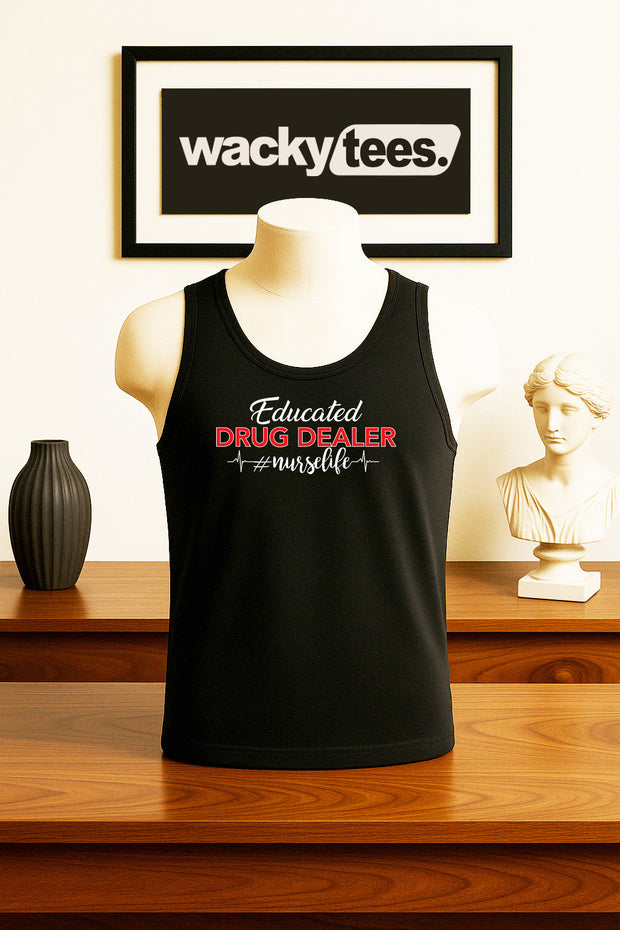 Educated Drug Dealer Medical Nurse Life Graphic Tee Shirt