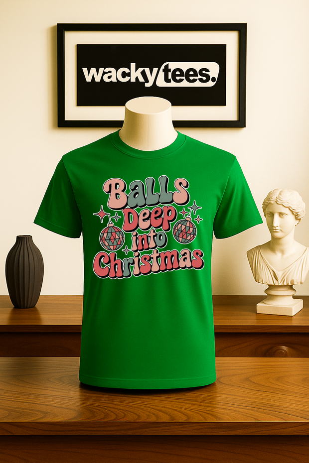 Balls Deep Into Christmas Xmas Holiday Funny Graphic Tee Shirt