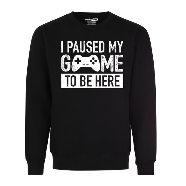 I Paused My Game To Be Here Gamer Player Funny Graphic Tee Shirt