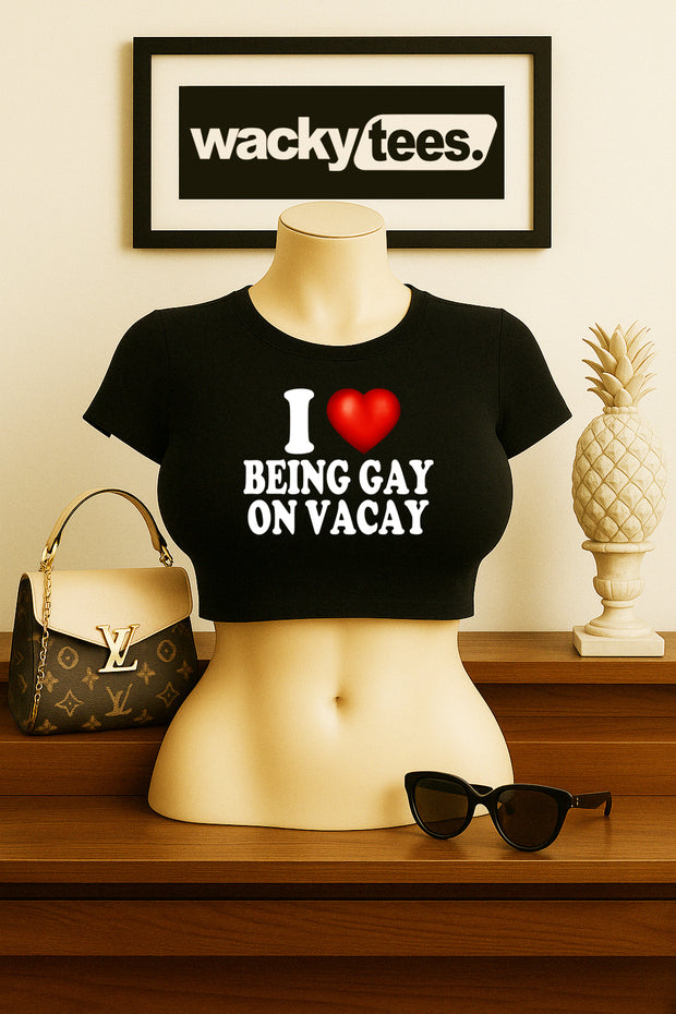 I Love Being Gay on Vacay I Heart LGBT Funny Adult Humor Graphic Tee Shirt
