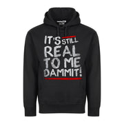Its Still Real To Me Dammit Wrestling Graphic Tee Shirt