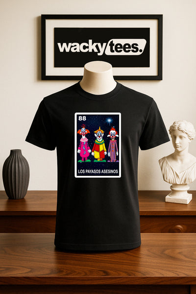 Los Payasos Asesinos Loteria Clowns From Space Horror Funny Graphic Tee Shirt