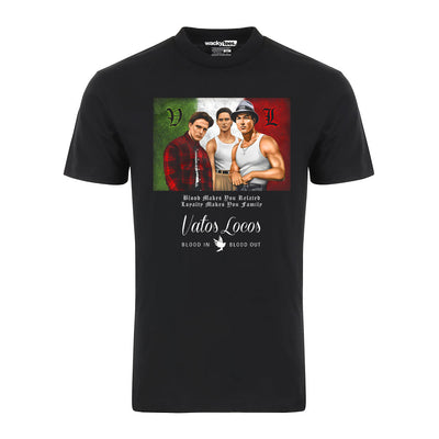 Vatos Locos Blood In Blood Out Makes Your Related Loyalty Graphic Tee Shirt