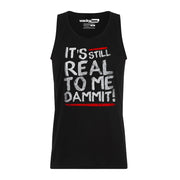 Its Still Real To Me Dammit Wrestling Graphic Tee Shirt