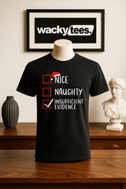 Christmas Check List Nice Naught Insufficient Evidence Holiday Funny Graphic Tee Shirt