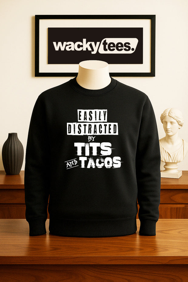 Easily Distracted By Tits and Tacos Adult Humor Funny Graphic Tee Shirt